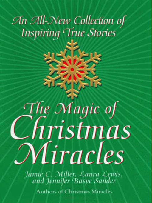 Title details for The Magic of Christmas Miracles by Jamie Miller - Available